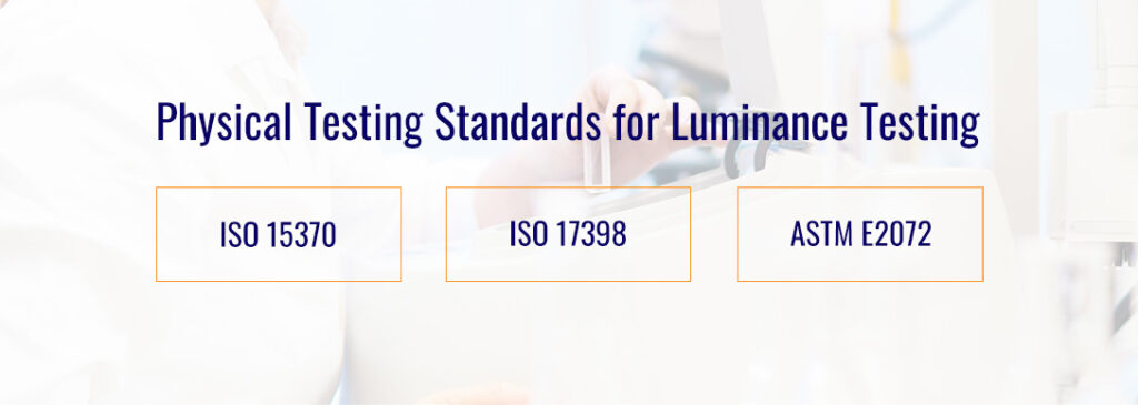 testing standards for luminance testing